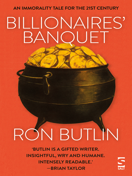 Title details for Billionaires' Banquet by Ron Butlin - Available